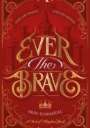 Ever the Brave epub