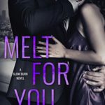 Melt for You epub