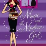 Magic and the Modern Girl epub