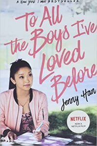 To All the Boys I've Loved Before